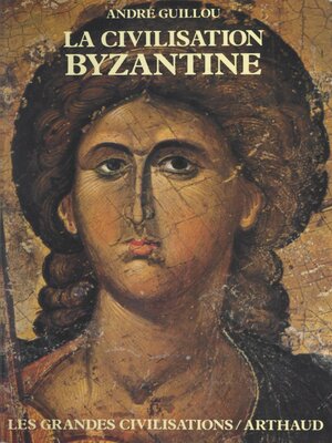 cover image of La civilisation byzantine